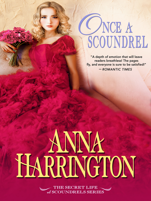 Title details for Once a Scoundrel by Anna Harrington - Available